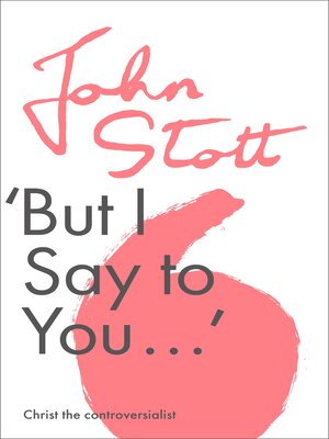 cover image of But I Say to You
